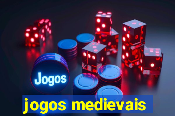 jogos medievais